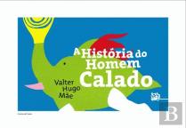 A História do Homem Calado