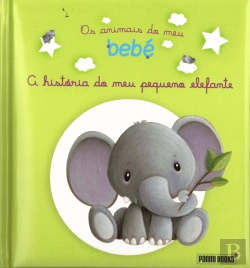 Bertrand.pt - A História do Meu Pequeno Elefante