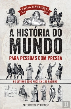 Bertrand.pt - A História do Mundo para Pessoas com Pressa