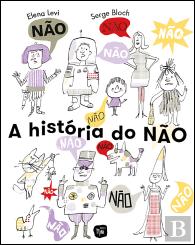 A História do Não