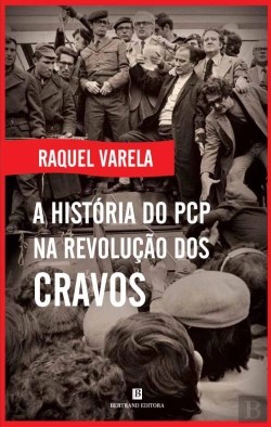 Bertrand.pt - A História do PCP na Revolução dos Cravos