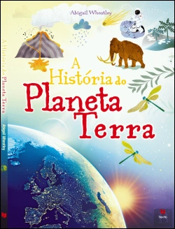 Bertrand.pt - A História do Planeta Terra