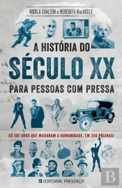 A História do Século XX para Pessoas com Pressa