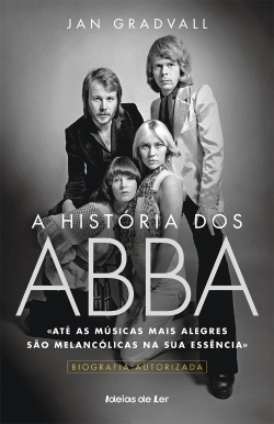 Bertrand.pt - A história dos ABBA
