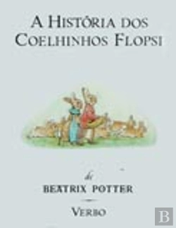 Bertrand.pt - A História dos Coelhinhos Flopsy