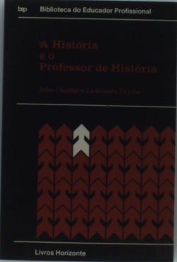 Bertrand.pt - A História e o Professor de História
