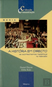 A História em Directo (Os Acontecimentos Mediáticos na Televisão)