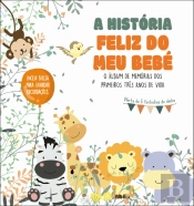 A História Feliz do Meu Bebé