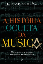 A História Oculta da Música