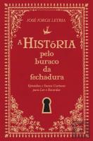 A História Pelo Buraco da Fechadura