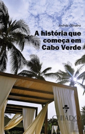 A história que começa em Cabo Verde