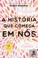 A História que Começa em Nós