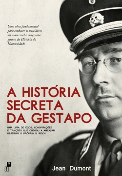 Bertrand.pt - A História Secreta Da Gestapo