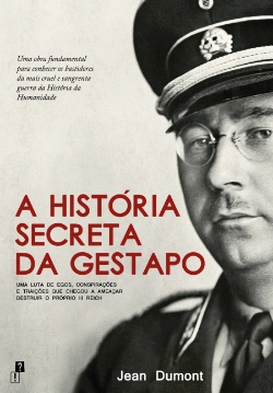 Bertrand.pt - A História Secreta da Gestapo