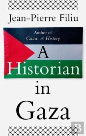 A Historian In Gaza