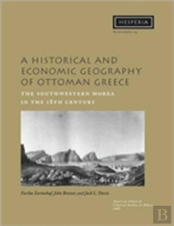 Bertrand.pt - A Historical And Economic Geography Of Ottoman Greece