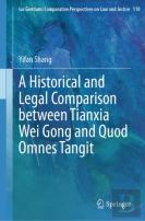 A Historical And Legal Comparison Between Tianxia Wei Gong And Quod Omnes Tangit