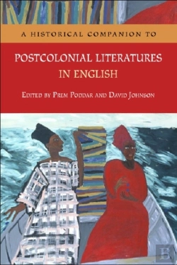 Bertrand.pt - A Historical Companion To Postcolonial Literatures In English
