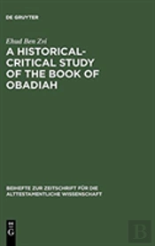 A Historical-Critical Study Of The Book Of Obadiah