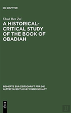 Bertrand.pt - A Historical-Critical Study Of The Book Of Obadiah