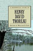 A Historical Guide To Henry David Thoreau