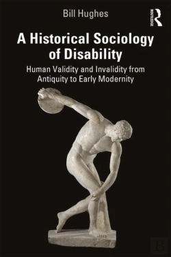 Bertrand.pt - A Historical Sociology Of Disability