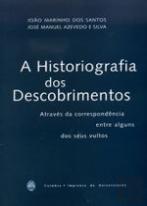 A Historiografia dos Descobrimentos