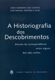 A Historiografia dos Descobrimentos