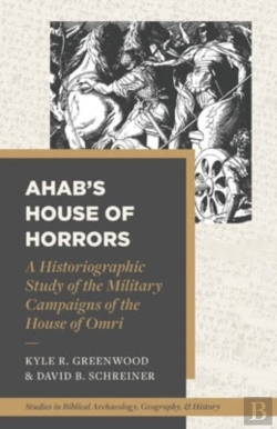 Bertrand.pt - A Historiographic Study Of The Military Campaigns Of The House Of Omri
