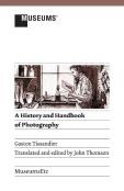 A History And Handbook Of Photography