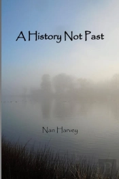 A History Not Past