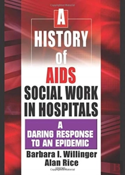 Bertrand.pt - A History Of Aids Social Work In Hospitals