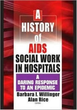 Bertrand.pt - A History Of Aids Social Work In Hospitals