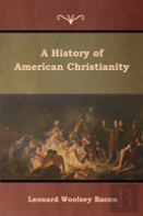 A History Of American Christianity
