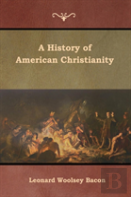 A History Of American Christianity