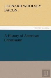 A History Of American Christianity