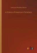 A History Of American Christiany