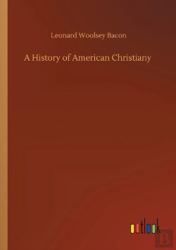 Bertrand.pt - A History Of American Christiany