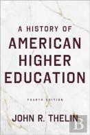 A History Of American Higher Education