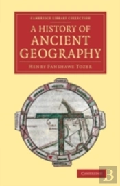A History Of Ancient Geography