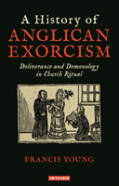 A History Of Anglican Exorcism