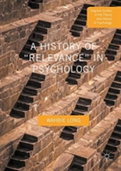 A History Of Â€Œrelevanceâ€ In Psychology