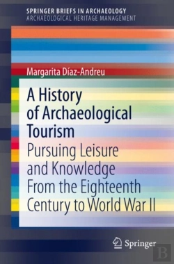 Bertrand.pt - A History Of Archaeological Tourism