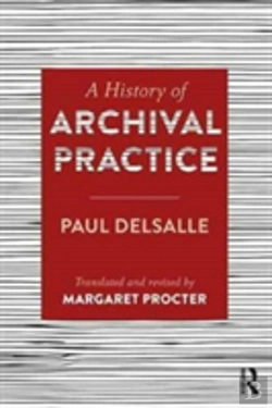 Bertrand.pt - A History Of Archival Practice