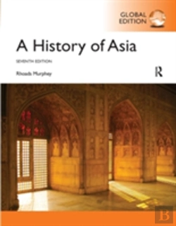 Bertrand.pt - A History Of Asia, Global Edition