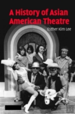 Bertrand.pt - A History Of Asian American Theatre