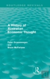 A History Of Australian Economic Thought (Routledge Revivals)