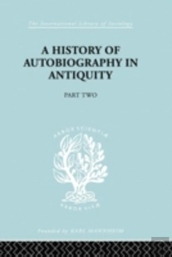 Bertrand.pt - A History Of Autobiography In Antiquity