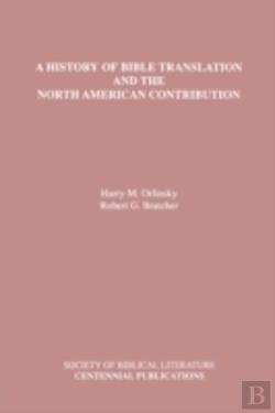 Bertrand.pt - A History Of Bible Translation And The North American Contribution