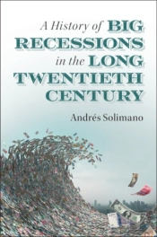 A History Of Big Recessions In The Long Twentieth Century